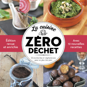Mon livre La Cuisine zéro déchet