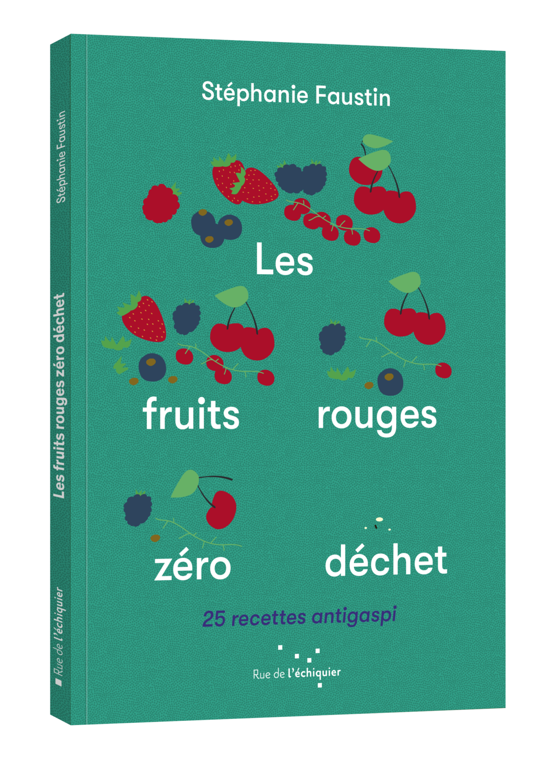 Les Fruits rouges zero dechet
